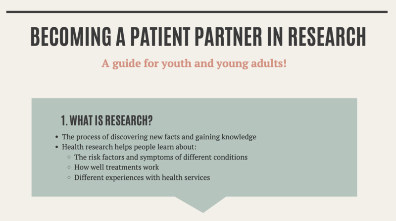 Slide titled "Becoming a Patient Partner in Research: A guide for youth and young adults" with a section explaining what research is and its benefits in health research.