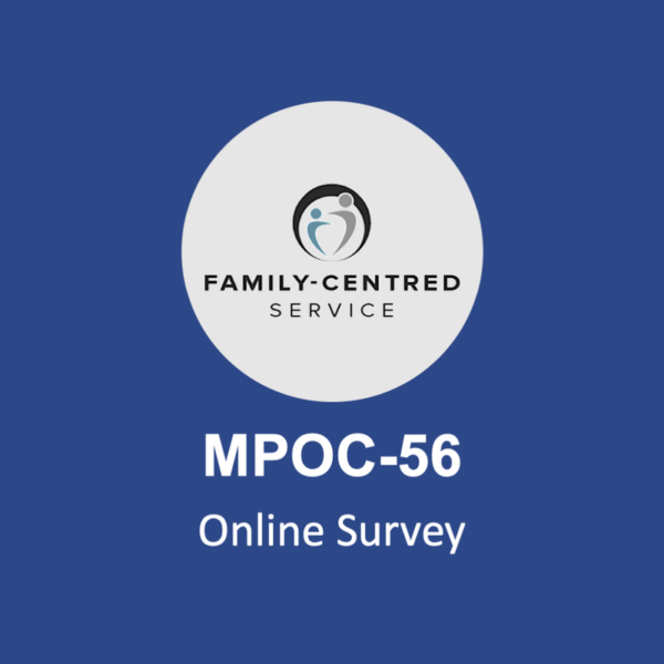 Logo featuring the text "Family-Centred Service" above "MPOC-56 Online Survey", displayed on a blue background.