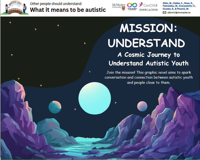 Illustrated cosmic landscape with planets and rocks. Text reads: "MISSION: UNDERSTAND. A Cosmic Journey to Understand Autistic Youth" with additional project and sponsor information.
