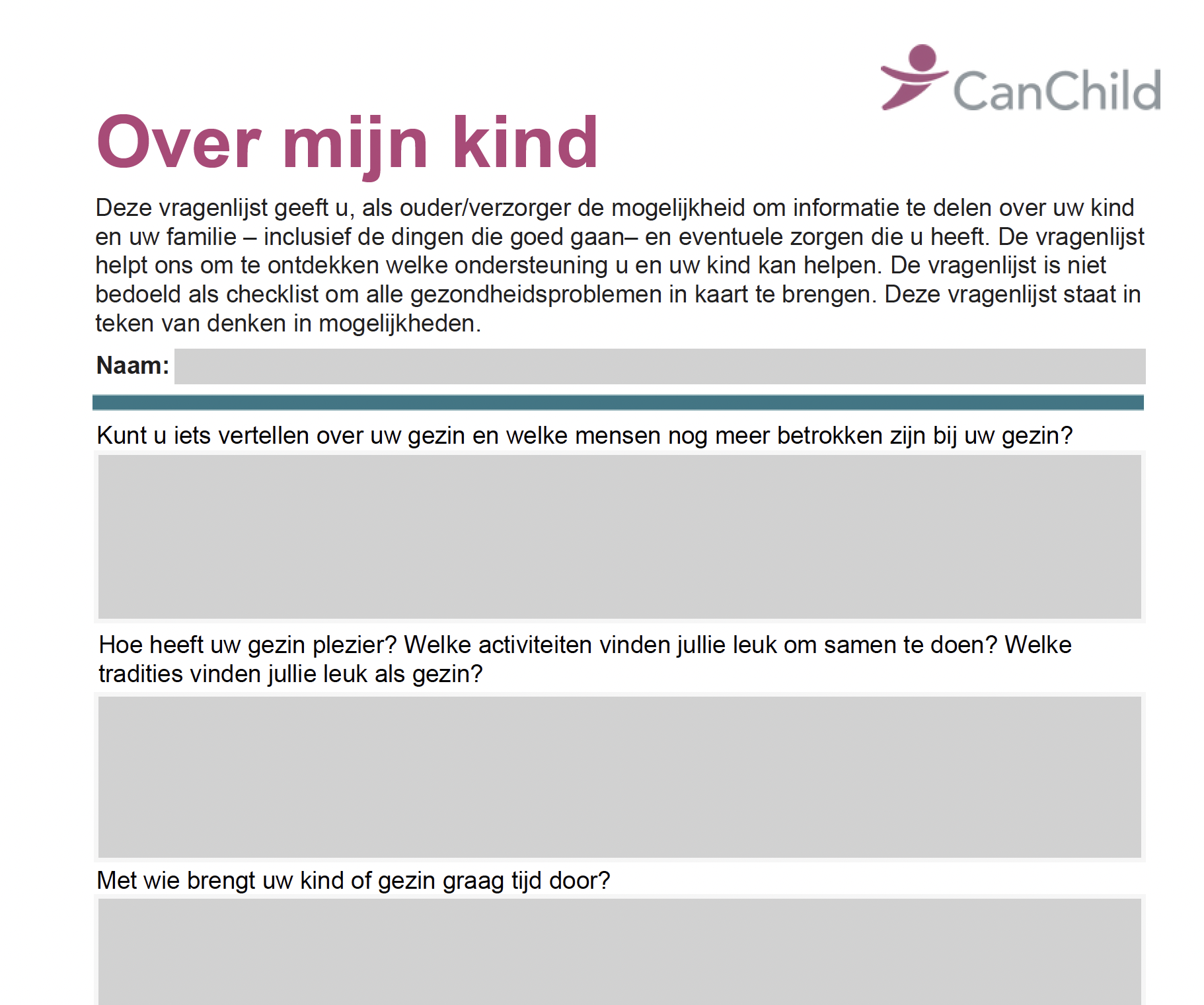 A Dutch questionnaire titled "Over mijn kind" with prompts about family involvement, activities, and traditions, and spaces for written responses. CanChild logo is in the top right corner.