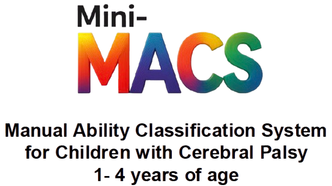 Logo for Mini-MACS, the Manual Ability Classification System for children with cerebral palsy ages 1โ4, featuring "MACS" in colorful gradient letters. This design complements tools like the Gross Motor Family Report (GM-FR) to support comprehensive assessment and communication.